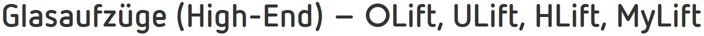 HL-Glasaufzuege